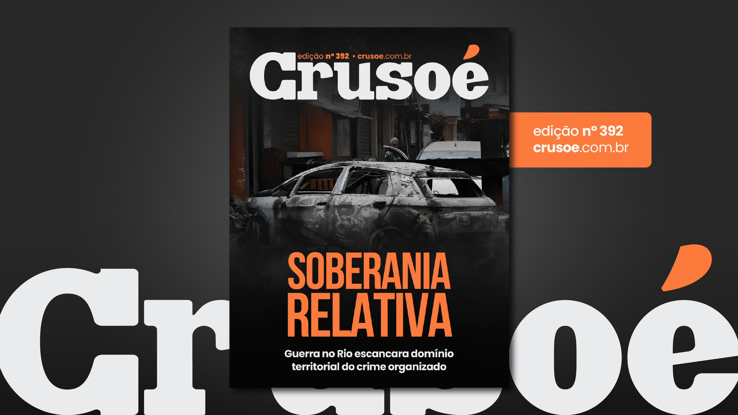 Crusoé nº 392: Soberania relativa