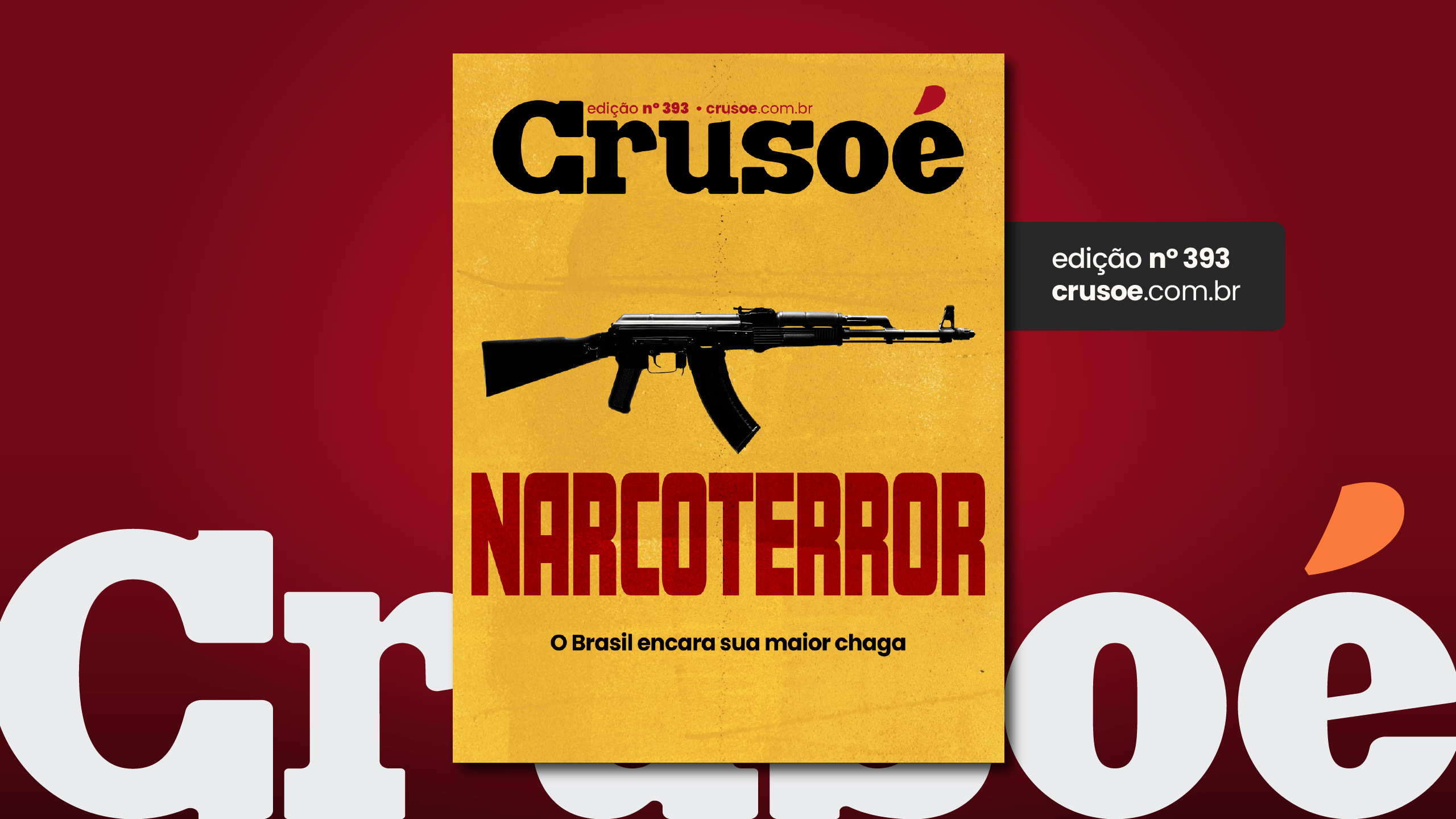 Crusoé nº 393: Narcoterror