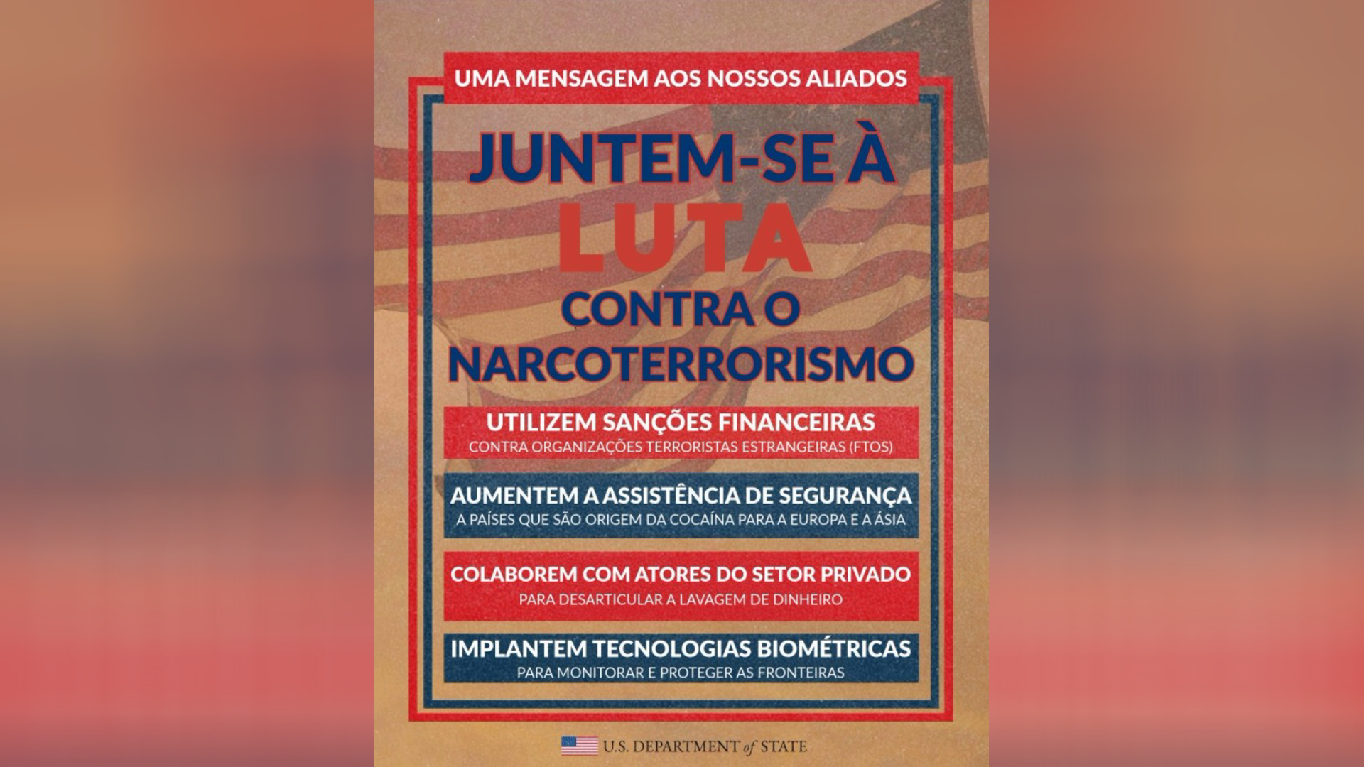 Consulado dos EUA convoca "luta contra o narcoterrorismo"